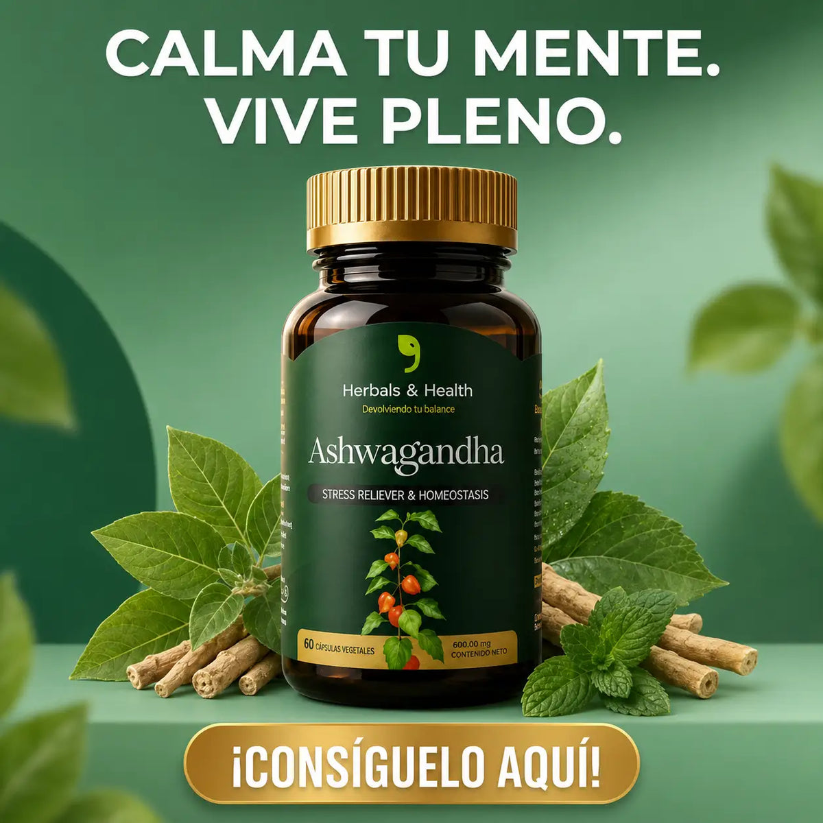 ASHWAGANDHA HERBALS - Calma y control mental.